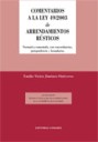 Comentarios a la ley 49/2003 de arrendamientos rsticos