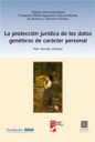 La proteccin jurdica de los datos genticos de carcter personal