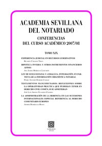 Academia Sevillana Del Notariado. Tomo Xix.
