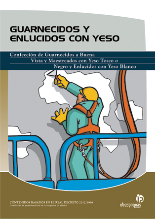 Guarnecidos y enlucidos con yeso