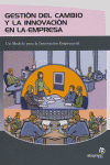 Gestin del cambio y la innovacin en la empresa