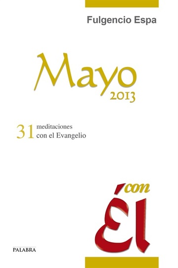 Mayo 2013, con l