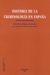 Historia de la Criminologa en Espaa