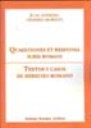 Textos y casos de Derecho Romano . Quaestiones et responsa iuris romani