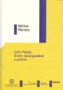 John Rawls . Sobre (des)igualdad y justicia