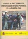 Manual de procedimientos operativos de defensa personal en la Guardia Civil