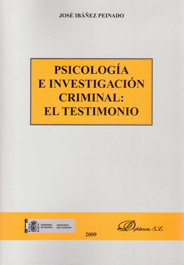 Psicologa e investigacin criminal: el testimonio