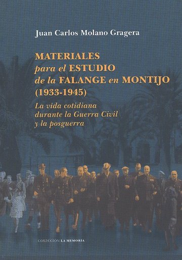 Materiales para el estudio de la falange en Montijo, 1933-1945