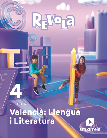 Valenci: Llengua i Literatura. 4 primria. Revola
