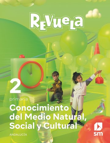 Conocimiento del Medio Natural, Social y Cultural. 2 Primaria. Revuela. Andaluca
