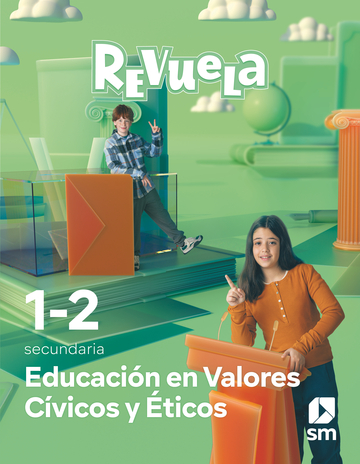 Educacin en Valores Cvicos y ticos. 1 y 2 Secundaria. Revuela