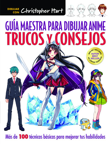 Gua maestra para dibujar anime. Trucos y consejos