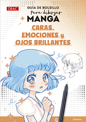 Gua de bolsillo para dibujar manga. caras, emociones y ojos brillantes
