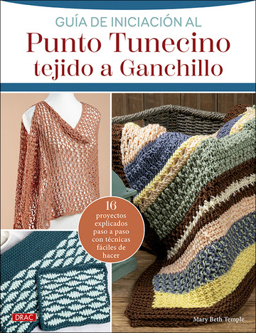 Gua De Iniciacin Al Punto Tunecino Tejido A Ganchillo