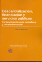 Descentralizacin , financiacin y servicios pblicos
