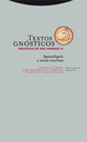 Textos gnsticos. Biblioteca de Nag Hammadi III