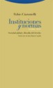 Instituciones y normas . Sociedad global y filosofa del derecho