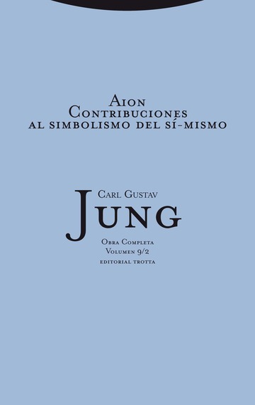 Aion Contribuciones al simbolismo del s-mismo
