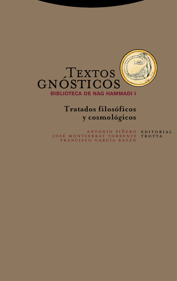 Textos gnsticos. biblioteca de nag hammadi i (ne)