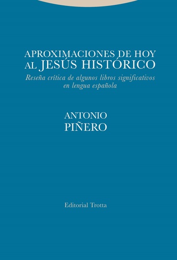 Aproximaciones de hoy al jess histrico