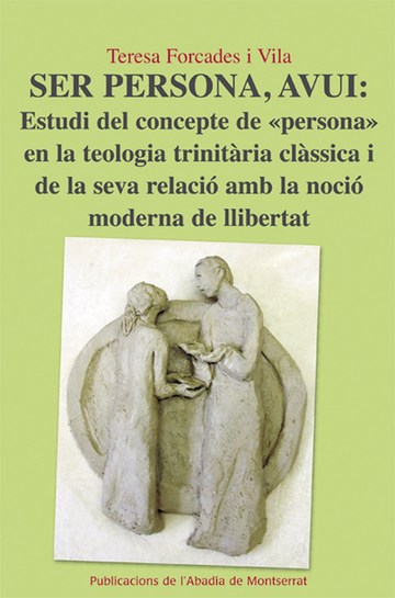 Ser persona, avui: estudi del concepte de 'persona' en la teologia trinitã ria clã ssica i de la seva relaciã³ amb la nociã³ moderna de llibertat.