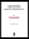 Lecciones y Materiales Para el Estudio del Derecho Administrativo Tomo I Derecho Administrativo y Sistema de Fuentes