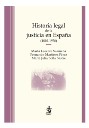 Historia Legal de la Justicia en Espaa (1810-1978)