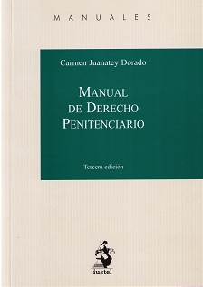 Manual de Derecho Penitenciario 3 Ed. 2016