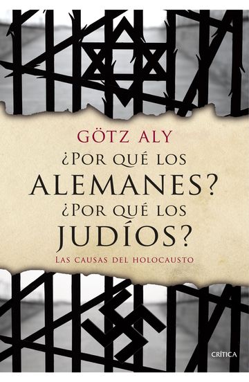 Por qu los alemanes? Por qu los judos?