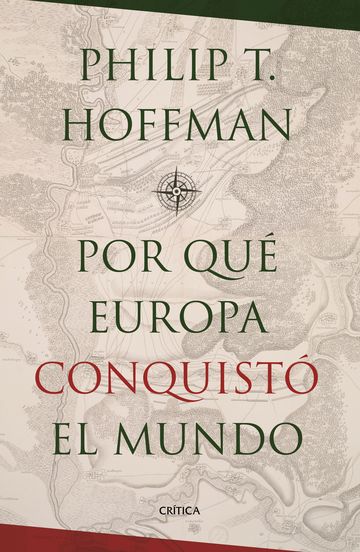 Por qu Europa conquist el mundo?