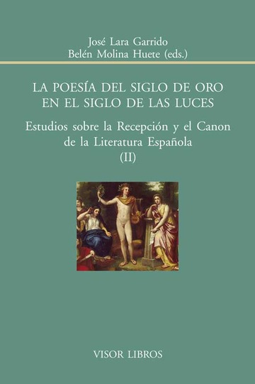 Poesa Del Siglo De Oro En El Siglo De Las Luces 