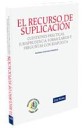 El recurso de suplicacin : Cuestiones prcticas, jurisprudencia, formularios y preguntas con respuesta