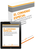 El Convenio Especial: una Respuesta al Futuro de las Prestaciones de la Seguridad Social (Do)