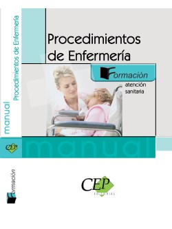 Manual de Procedimientos de Enfermera. Formacin