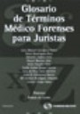 Glosario de Trminos Mdico Forenses Para Juristas