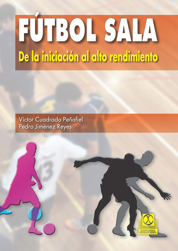 Ftbol sala De la iniciacin al alto rendimiento