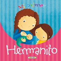 Mi primer hermanito