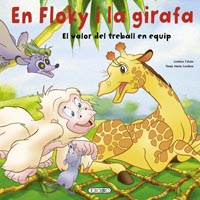 En Floky i la girafa. El valor del treball en equip