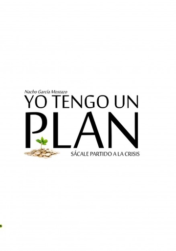Yo tengo un plan. Scale partido a la crisis.