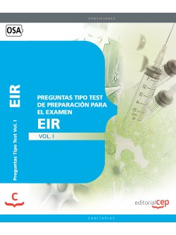 Preguntas Tipo Test de Preparacin para el Examen del EIR Vol. I