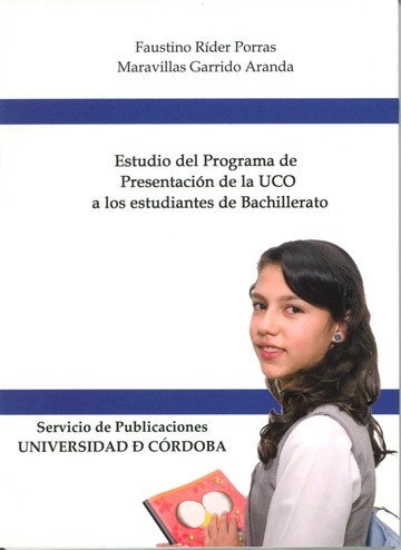 Estudio del programa de presentacin de la UCO a los estudiantes de bachillerato