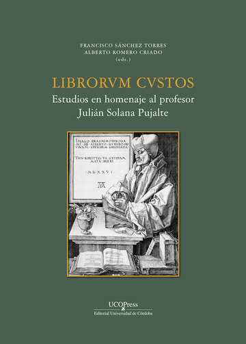 Librorum Custos. Estudio En Homenaje A Julin Solana Pujalte.
