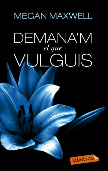 Demana''m El Que Vulguis 