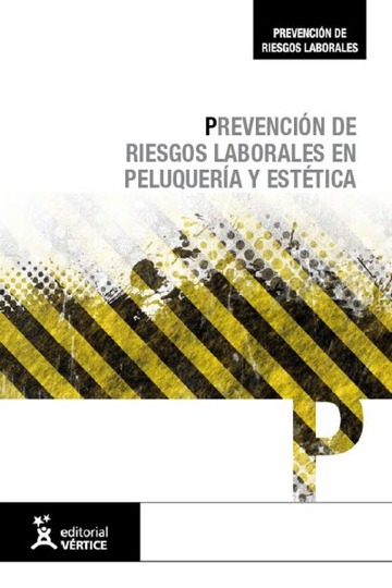 Prevencin de riesgos laborales en peluquera y esttica