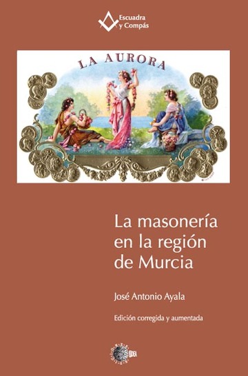 La masonera en la regin de Murcia