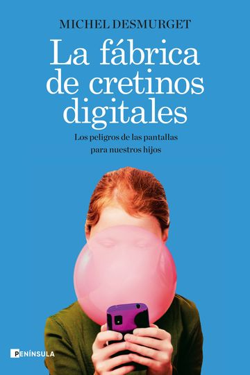 La fbrica de cretinos digitales