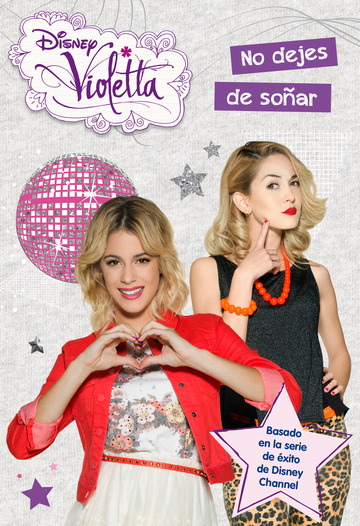 Violetta. No dejes de soar