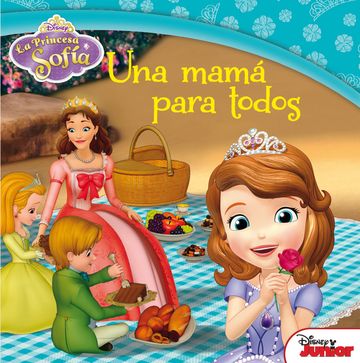 La Princesa Sofa. Una mam para todos