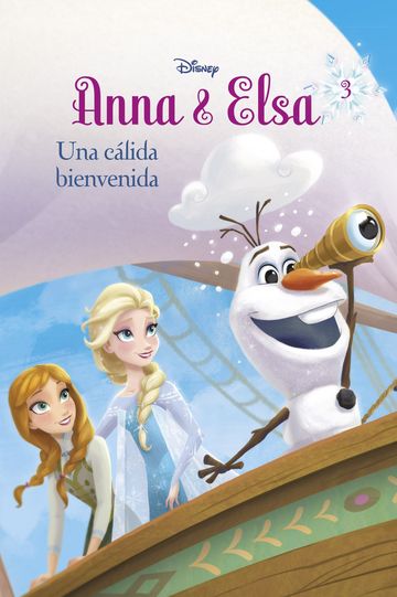 Frozen. anna y elsa. una clida bienvenida 