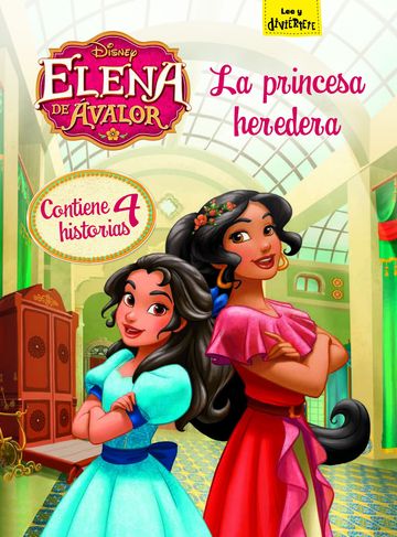 Elena de valor. La princesa heredera